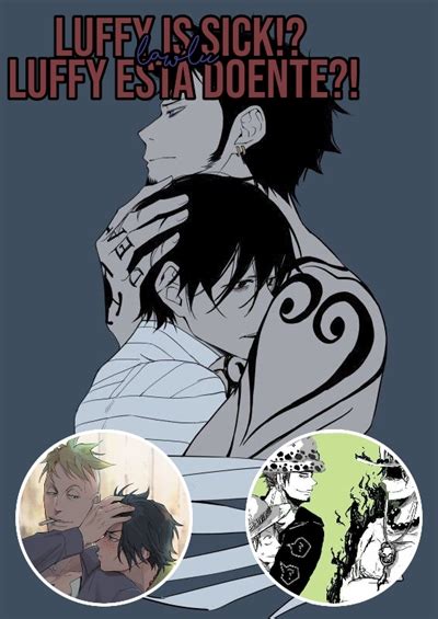 Luffy has never been sick before. . Luffy sick fanfiction